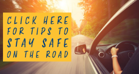 click here for tips to stay safe on the road this summer